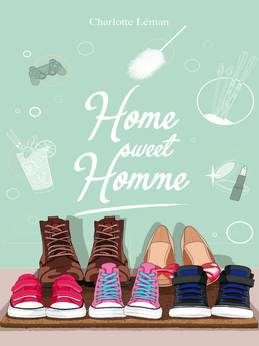 Title details for Home sweet Homme by Charlotte Léman - Available